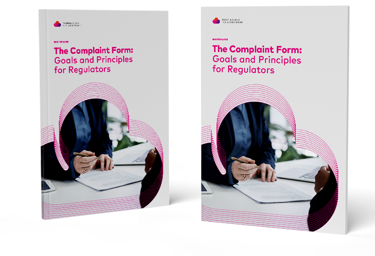 The Complaint Form: Goals and Principles for Regulators